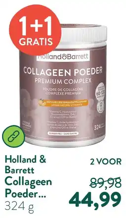 Holland & Barrett Collageen Poeder Premium Complex Natuurlijke Sinaasappelsmaak - 324g aanbieding