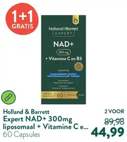 Holland & Barrett Expert NAD+ 300mg liposomaal + Vitamine C en B3 aanbieding