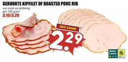 De Boerenschuur gerookte kipfilet of roasted pork rib aanbieding
