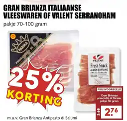 De Boerenschuur Gran Brianza Italiaanse vleeswaren of Valent Serranoham aanbieding