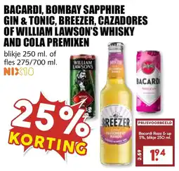 De Boerenschuur Bacardi, bombay sapphire gin & tonic, breezer, cazadores of william lawson's whisky and cola premixen aanbieding