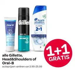 Spar alle Gillette, Head&Shoulders of Oral-B aanbieding