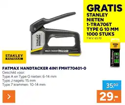 BOUWMAAT stanley fatmax handtacker 4in1 fmht70401-0 aanbieding