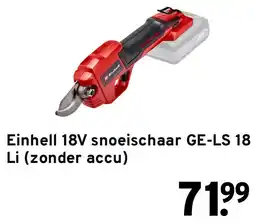 GAMMA Einhell 18V snoeischaar GE-LS 18 Li aanbieding
