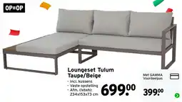 GAMMA Loungezet Tulum Taupe/Beige aanbieding