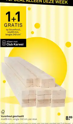 Karwei Vurenhout Geschaafd aanbieding