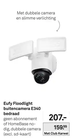 Karwei Eufy Floodlight buitencamera E340 aanbieding