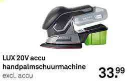 Karwei lux-tools lux 20v accu handpalmschuurmachine aanbieding