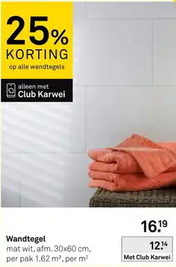 Karwei Club Karwei wandtegel aanbieding