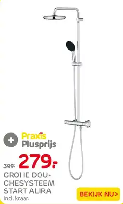 Praxis Praxis grohe douchesysteem start alira aanbieding