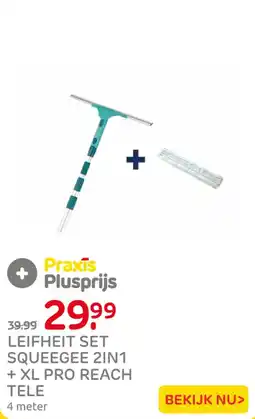 Praxis Praxis leifheit set squeegee 2in1 + xl pro reach tele aanbieding