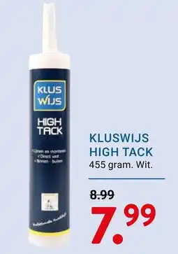 Kluswijs kluswijs high tack aanbieding