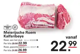 Sligro Meierijsche Roem Kalfsribeye aanbieding