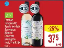 ALDI Esteban tempranillo syrah, verdejo sauvignon blanc of cabernet sauvignon aanbieding