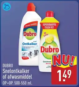 ALDI Dubro snelontkalker of afwasmiddel aanbieding