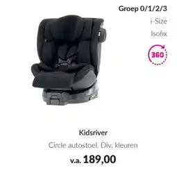 Babypark Kidsriver Circle autostoel aanbieding