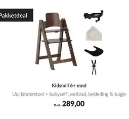 Babypark Kidsmill 6+ mnd Up! kinderstoel + babyset aanbieding