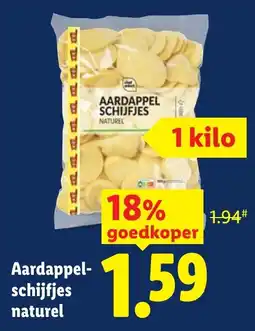 Lidl Aardappel-schijfjes naturel aanbieding