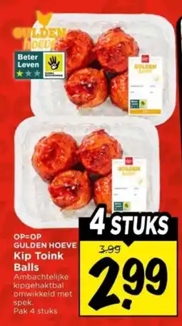 Vomar Voordeelmarkt Gulden Hoeve Kip Toink Balls aanbieding