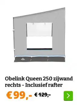 Obelink Obelink Queen 250 zijwand rechts aanbieding