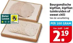Hoogvliet Bourgondische kipfilet, kipfilet tuinkruiden of sweet chili aanbieding