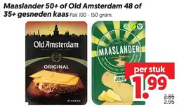 Dekamarkt Maaslander 50+ of Old Amsterdam 48 of 35+ gesneden kaas aanbieding