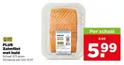 PLUS Plus zalmfilet met huid aanbieding