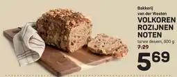 Ekoplaza Bakkerij van der Westen VOLKOREN ROZIJNEN NOTEN aanbieding