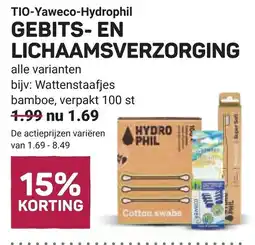Ekoplaza TIO-Yaweco-Hydrophil GEBITS- EN LICHAAMSVERZORGING aanbieding