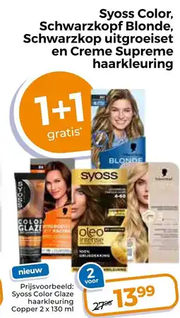 Trekpleister Syoss Color, Schwarzkopf Blonde, Schwarzkop uitgroeiset en Creme Supreme haarkleuring aanbieding