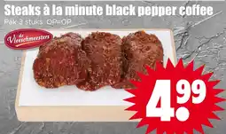Dirk de Vleeschmeesters steaks à la minute black pepper coffee aanbieding