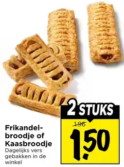 Vomar Voordeelmarkt Frikandelbroodje of Kaasbroodje aanbieding