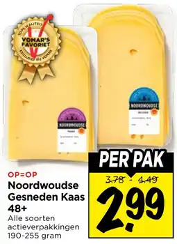 Vomar Voordeelmarkt Noordwoudse Gesneden Kaas aanbieding
