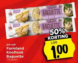 Vomar Voordeelmarkt Farmland Knoflook Baguette aanbieding