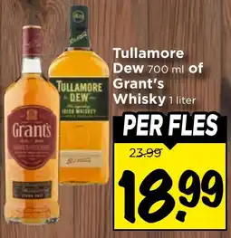 Vomar Voordeelmarkt Tullamore Dew 700 ml of Grant's Whisky 1 liter aanbieding