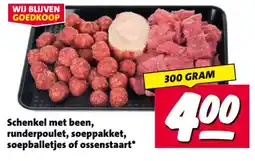 Nettorama Schenkel met been, runderpoulet, soeppakket, soepballetjes of ossenstaart* aanbieding
