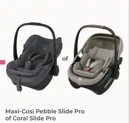 Prenatal Maxi-Cosi Pebble Slide Pro of Coral Slide Pro aanbieding