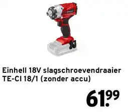 GAMMA Einhell 18V slagschroevendraaier TE-CI 18/1 (zonder accu) aanbieding