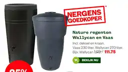 Welkoop Nature regenton Wallycan en Vaas aanbieding