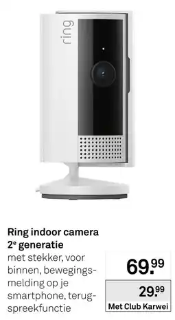 Karwei Ring indoor camera 2e generatie aanbieding
