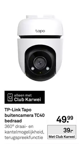 Karwei TP-Link Tapo buitencamera TC40 aanbieding
