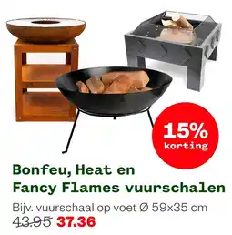 Welkoop Bonfeu, Heat en Fancy Flames vuurschalen aanbieding