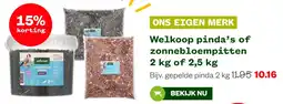 Welkoop Welkoop pinda's of zonnebloempitten aanbieding