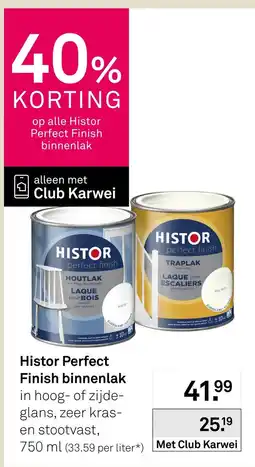 Karwei Histor perfect finish binnenlak aanbieding