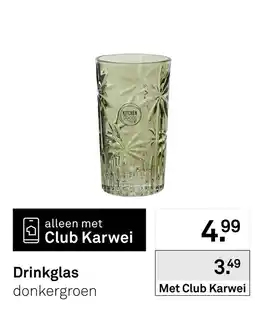 Karwei Kitchen goods drinkglas donkergroen aanbieding