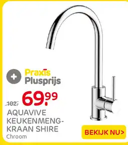 Praxis Aquavive keukenmengkraan shire chroom aanbieding