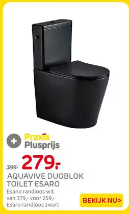 Praxis Aquavive duoblok toilet esaro aanbieding