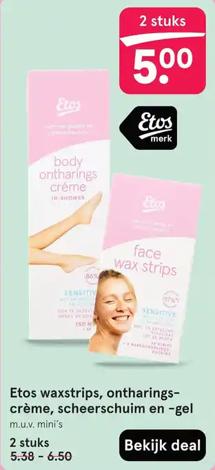 Etos waxstrips, ontharings-crème, scheerschuim en -gel