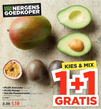 PLUS Plus Avocado, Mango of Eat Me Passievrucht aanbieding