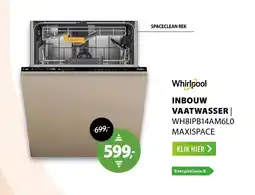 Expert Whirlpool inbouw vaatwasser wh8ipb14am6l0 maxispace aanbieding